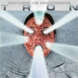Tron (ITA) : Critubio VS Microbomb
